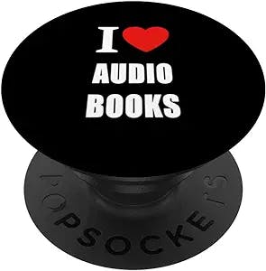 I Love Audio Books For Book Lovers Who Prefer Spoken Word PopSockets Swappable PopGrip
